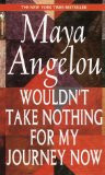 collection of inspirational quotes by Maya Angelou, a poet, writer ...