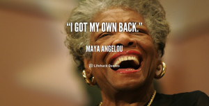 best Maya Angelou Quotes at BrainyQuote. Quotations by Maya Angelou ...
