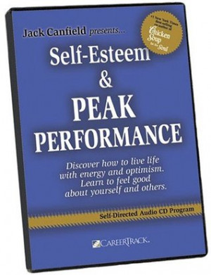 Start by marking “Self-Esteem & Peak Performance” as Want to Read: