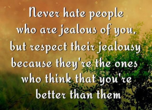 Jealousy Quotes, Sayings about haters