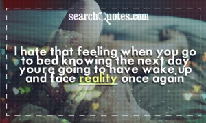 Face Reality Quotes