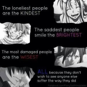 Fairy Tail the Saddest People Smile the Brightest Quotes