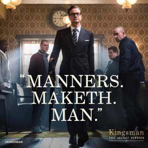 manners maketh man kingsman kingsman the secret service ...