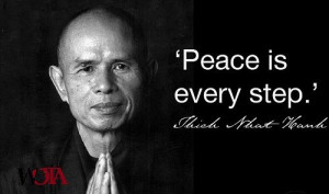 Peace is every step - Thich Nhat Hahn