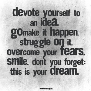 Positive Thursday: Are You Devoted To Making Your Dreams Come True?