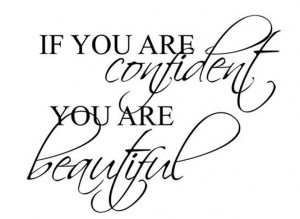 Details about If You Are Confident You Are Beautiful...Wa ll Vinyl ...