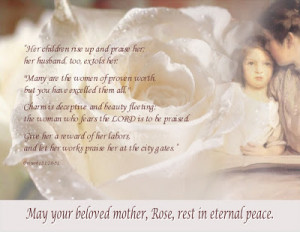 Requiescat in Pace - My Dear Mother Rose