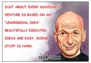... ideas are easy. Doing stuff is hard. - Seth Godin #Quote #sethgodin