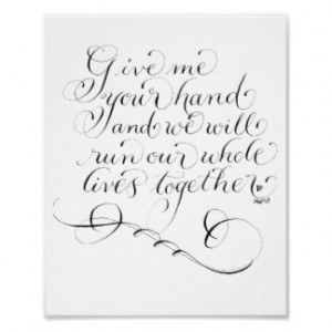 Romantic marriage proposal quote calligraphy art poster