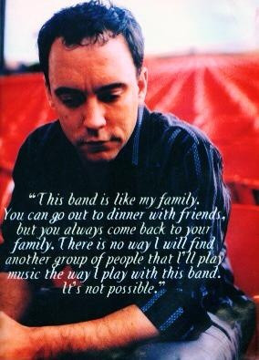 Dave Matthews Band- lesson in loyalty from DM himself. Spot on!