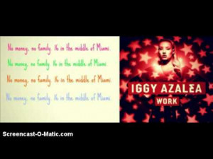 Iggy Azalea- Work (Explicit) Lyric Video