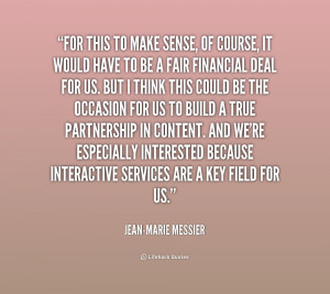 quote-Jean-Marie-Messier-for-this-to-make-sense-of-course-239686.png