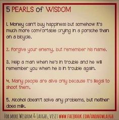 pearls of wisdom quotes via www.Facebook.com/AndNowLaugh