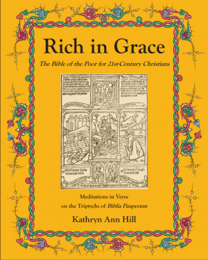 Rich in Grace: The Bible of the Poor of 21st-Century Christians