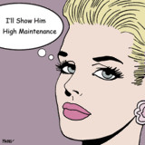 High Maintenance quote #2