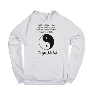 zayn-malik-quote-and-yin-yang-hoodie.american-apparel-unisex-hoodie ...