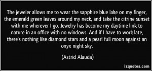 quote-the-jeweler-allows-me-to-wear-the-sapphire-blue-lake-on-my ...
