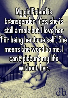 Transgender I Love You Quotes