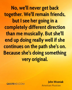 Get Back Together Quotes