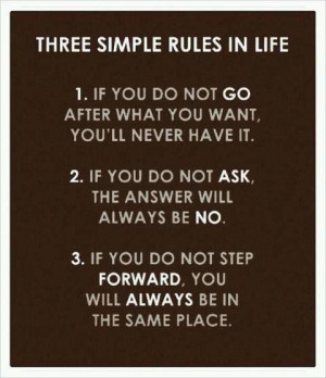 Three Rules In Life.....