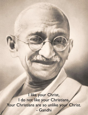 ... Christ. - GandhiWords Of Wisdom, Christian, Mahatma Gandhi, Quotes