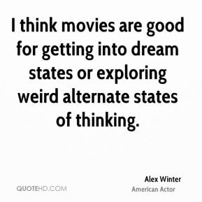 alex-winter-alex-winter-i-think-movies-are-good-for-getting-into.jpg