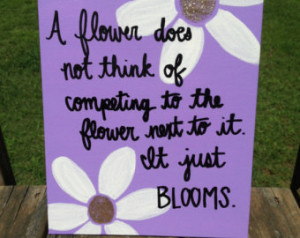 Flowers Blooming Quote Canvas