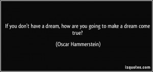More Oscar Hammerstein Quotes