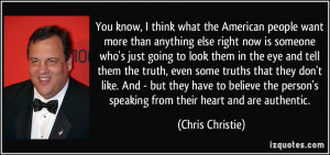 You know, I think what the American people want more than anything ...