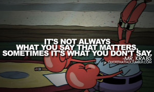 nickelodeon characters #mr. krabs #mr. krabs quotes #quotes #quote