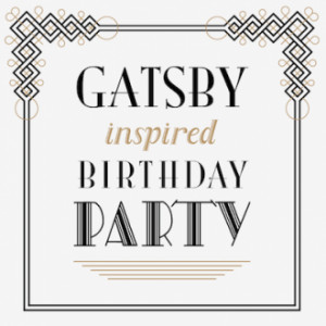 Great Gatsby Birthday Party Theme