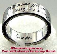 Gandhi Quote Ring Always in my Heart Love No Goodbye Stainless Steel ...
