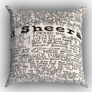ed sheeran quotes Zippered Pillows Covers 16x16, 18x18, 20x20 Inches