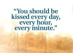 The Lucky One You Should Be Kissed Quote Kiss, the lucky one quotes,
