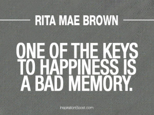 Rita Mae Brown Memory Quotes