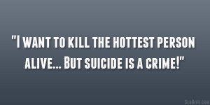 Related Pictures crime funny quotes suicide december