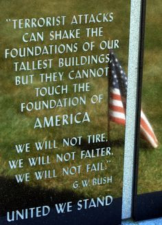 September 11 ~ Quote From President G. W. Bush More