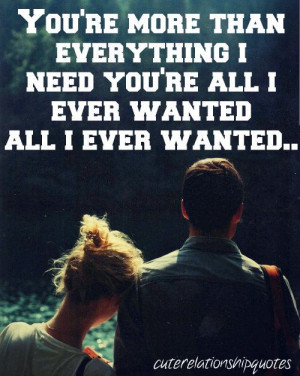 All I ever wanted and more(: