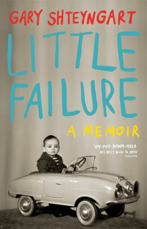 Little Failure By Gary Shteyngart
