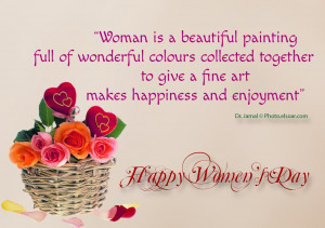 Beautiful Sayings About Women Woman is a beautiful painting