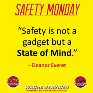 Safety Monday Quote - February 18, 2013