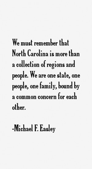 Michael F. Easley Quotes & Sayings