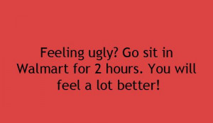 Feeling Ugly ?