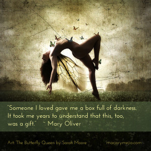 The Butterfly Queen by Sarah Moore and “Someone I loved once gave me ...