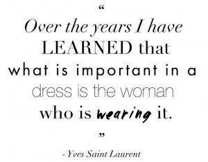 Fashion Quotes by famous designers and style icons