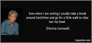 More Patricia Cornwell Quotes
