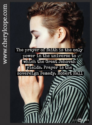 of faith is the only power in the universe to which the Great Jehovah ...