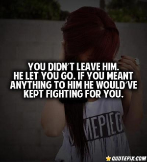 Letting Go Of Someone You Love Quotes And Sayings You Didn