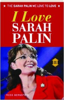 LOVE / I HATE SARAH PALIN