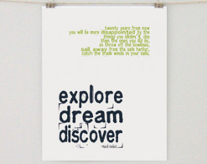 ... 8x10 or 11x14 Art Print, Inspirational Quote, Travel Quote, Mark Twain